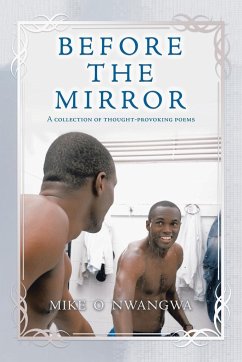 Before the Mirror - Nwangwa, Mike O