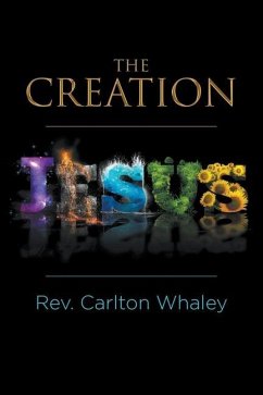 The Creation - Whaley, Rev Carlton