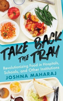 Take Back the Tray - Maharaj, Joshna