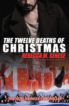 The Twelve Deaths of Christmas - Senese, Rebecca M.