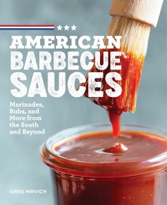 American Barbecue Sauces - Mrvich, Greg