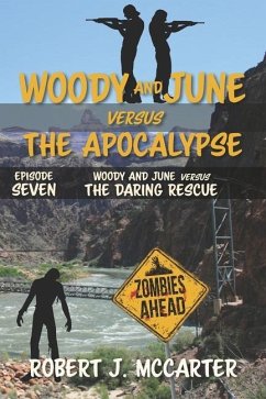 Woody and June versus the Daring Rescue - McCarter, Robert J.