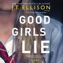 Good Girls Lie - Ellison, J. T.
