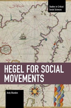 Hegel for Social Movements - Blunden, Andy