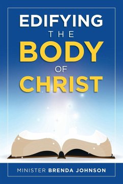 Edifying the Body of Christ - Johnson, Minister Brenda