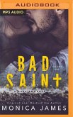 Bad Saint: A Dark Romance