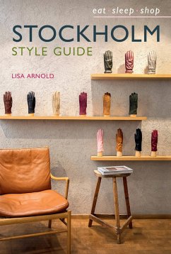 Stockholm Style Guide - Arnold, Lisa