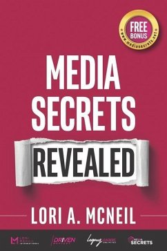 Media Secrets Revealed - McNeil, Lori a.