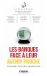 Les banques face à leur avenir proche:... - Bild 1