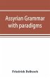 Assyrian grammar with paradigms,... - Bild 1