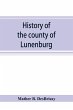 History of the county of Lunenburg - Bild 1