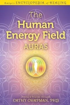 The Human Energy Field - Auras - Chapman, Cathy