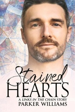 Stained Hearts: Volume 3 - Williams, Parker