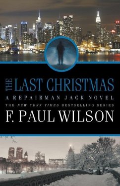 The Last Christmas: A Repairman Jack Novel - Wilson, F. Paul