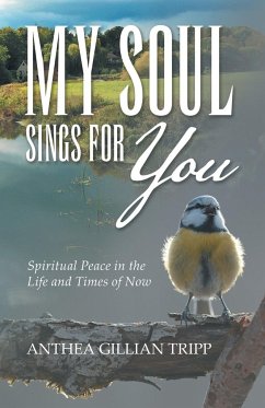 My Soul Sings for You - Tripp, Anthea Gillian