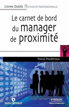 Le carnet de bord du manager de proximité - Pouderoux, Pascal