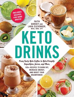 Keto Drinks - Gorsky, Faith; Clevenger, Lara