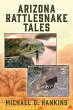 Arizona Rattlesnake Tales - Bild 1