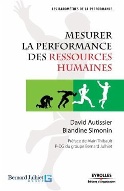 Mesurer la performance des ressources humaines - Autissier, David; Simonin, Blandine