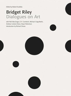 Bridget Riley: Dialogues on Art