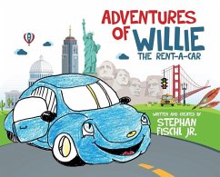 Adventures of Willie the Rent-A-Car - Fischl, Stephan