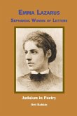 Emma Lazarus: Sephardic Woman of Letters