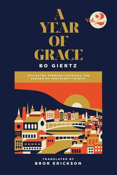 A Year of Grace, Volume 2 - Giertz, Bo; Erickson, Bror