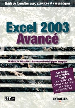 Excel 2003 Avancé - Morié, Patrick; Boyer, Bernard-Philippe