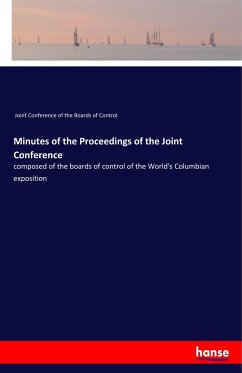 Minutes of the Proceedings of the Joint Conference - Joint Conference of the Boards of Control