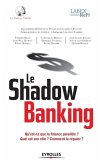 Le Shadow banking