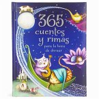 365 Cuentos Y Rimas Para La Hora de Dormir (Spanish Edition)