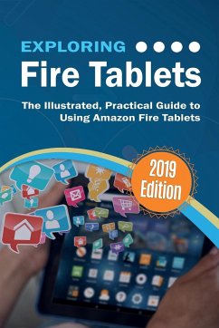 Exploring Fire Tablets - Wilson, Kevin