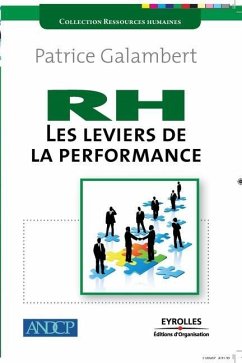 RH, les leviers de la performance - Galambert, Patrice