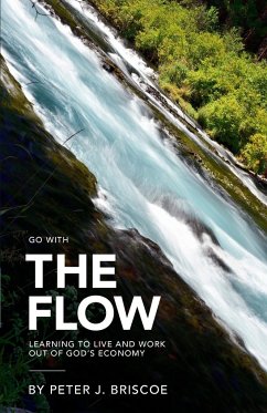The Flow - Briscoe, Peter J.