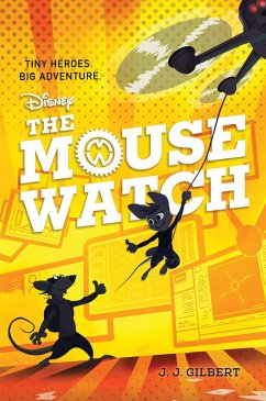 Mouse Watch, The-The Mouse Watch, Book 1 - Gilbert, J. J.