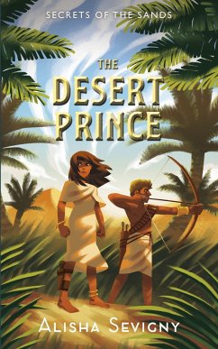 The Desert Prince - Sevigny, Alisha