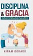 Disciplina & Gracia - Bild 1