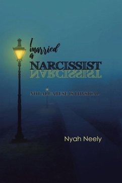 I Married a Narcissist - Neely, Nyah