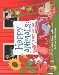 Cover Happy Animals: Friends Not Food