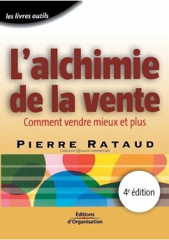 L'alchimie de la vente - Rataud, Pierre