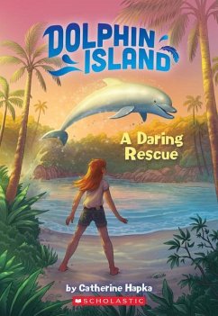 A Daring Rescue (Dolphin Island #1) - Hapka, Catherine