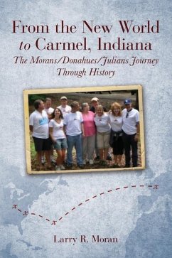 From the New World to Carmel, Indiana - Moran, Larry R.