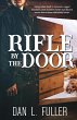A Rifle by the Door - Bild 1