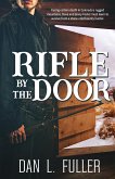 A Rifle by the Door