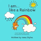 I Am Like A Rainbow