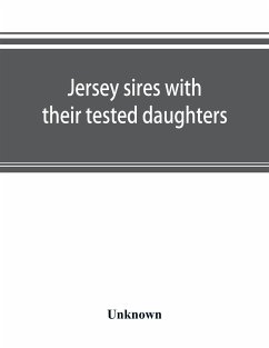 Jersey sires with their tested daughters; also a complete alphabetical list of tested cows - Unknown