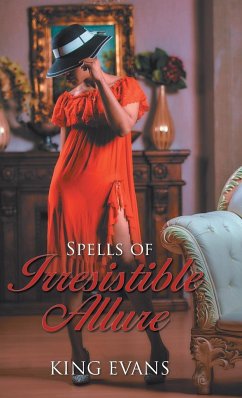 Spells of Irresistible Allure - Evans, King