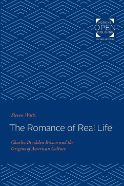 The Romance of Real Life - Watts, Steven (University of Missouri)