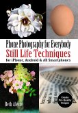 Phone Photography for Everybody