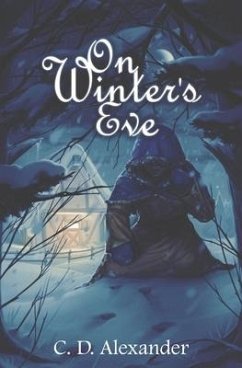 On Winter's Eve - Alexander, C D